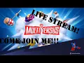 MULTIVERSUS LIVE STREAM Playing Teams and Custom Feel Free To Join