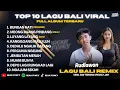 KUMPULAN LAGU POP BALI TERBARU DAN VIRAL 2025 - BUNGAN HATI RUDIAWAN || LAGU BALI FULL ALBUM