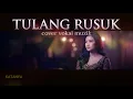 TULANG RUSUK - Rita Sugiarto | Pop Klasik Terbaru Bikin Hati Tersentuh 🥺