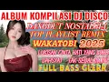 MIX PLAYLIST ALBUM PILIHAN TERVIRAL 2025‼️DISCO DANGDUT NOSTALGIA 1,5 JAM NONSTOP