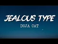 Download Lagu Jealous Type - Doja Cat