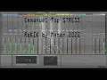 Emmanuel Top STRESS  ReKIK by Maher 2022