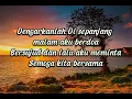 Download Lagu dengarkanlah di sepanjang malam aku berdoa lirik