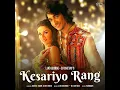 Kesariyo Rang - Lijo George-Dj Chetas, Asees Kaur & Dev Negi