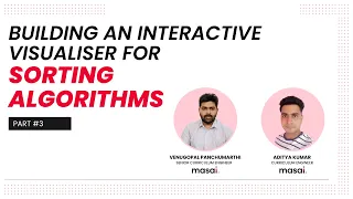 Sorting Algorithms - Part 3 How to build an Interactive Visualiser