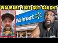 Walmart Just Got Caught People Knew Something Was Wrong