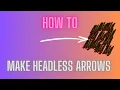 OSRS How to make headless arrows