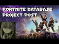 Fortnite Database Project Post Read Description