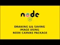 Drawing and saving image using node canvas package