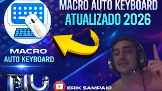 MACRO AUTO KEYBOARD ATUALIZADO 2026