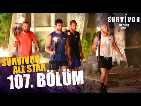 Download MP3 Survivor All Star 2024 107. Bölüm @SurvivorTurkiye