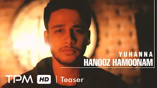 یوحنا   تیزر آهنگ هنوز همونم                                      دندنها