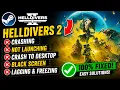 Fix HELLDIVERS 2 Crashing Not Launching HELLDIVERS 2 Black Screen Lagging Freezing on PC