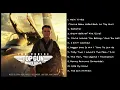 Download Lagu Top Gun: Maverick OST | Original Motion Picture Soundtrack