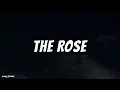 The Rose Song by Bette Midler