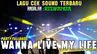 Download Andalan riswanda_Wanna live my life bass gler , Irpan busido 69 project MP3