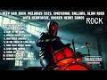 Download Lagu Deep Sad Rock Melodies 2025,Emotional Ballads,Slow Rock with Heartache,Broken Heart Songs #hitmusic