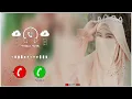 Download Lagu Nada Dering Arab | Nada Dering Naat | Nada Dering Islami | Nada Dering Islami yang Indah | Nada Dering 2025