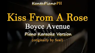 Download Kiss From A Rose  - Seal / Boyce Avenue  (Piano Karaoke Version) MP3