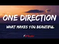 Download Lagu One Direction - What Makes You Beautiful (Lyrics)