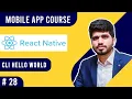 -React Native CLI Hello World Mobile App development Course 2021 Naveed Sarwar