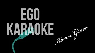 Download Koren Grace - Ego (Karaoke Version) MP3