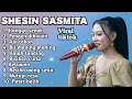 FULL ALBUM TERBARU 2025 SHESIN SASMITA KANGGO SENOK - PENGEN DIKAWIN - AJA TAKON 