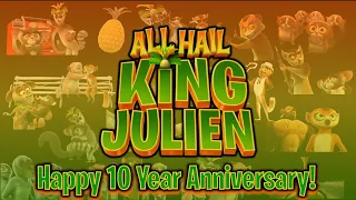 all hail king julien 10th anniversary tribute