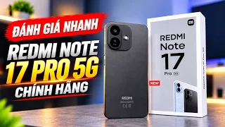 Đánh giá nhanh Redmi Note 17 Pro 5G nâng cấp gì so với bản thường?