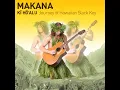 Na Ka Pueo - Makana