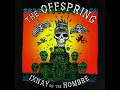 The Offspring - Gone Away (HQ)