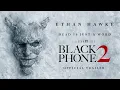 Black Phone 2 | Official Trailer