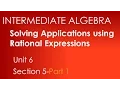 Solving Applications Using Rational Equations Part 1 - Intermediate Algebra Unit 6 Section 5