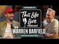 WARREN BARFIELD Interview Walking away from music finding his way back Episode 01