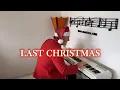 Download Lagu Last Christmas - Wham! | MauColi (Original Piano Arrangement)