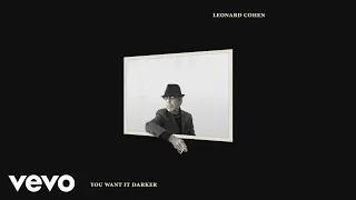 leonard cohen you want it darker official audio 