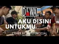 Download Lagu AKU DISINI UNTUKMU | DEWA19 (COVER)