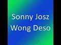 Wong Deso - Sonny Josz