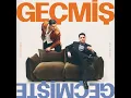 Geçmiş Geçmişte