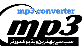 how to convert your video songs in mp3 urdu hinddi