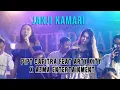 Download Lagu JANJI KAMARI || PIPIT SAPITRI feat ARTY KITY X AZMA