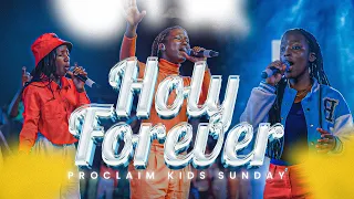 proclaim music holy forever