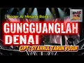 Lagu GUNGGUANGLAH DENAI - Cipt : Syahrul Tarun Yusuf   []   [Cover AI Minang Rock]