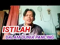 Download Lagu Istilah Istilah Dalam Dunia Mancing || Bang jj