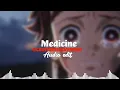 Lagu Daughter - Medicine || audio edit