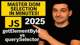 How to Select HTML Elements in JavaScript getElementBy vs querySelector 2025