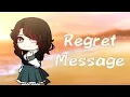 Download Lagu Regret Message GCMV || By: Filaxy 30 || Gacha Club