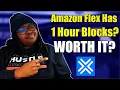 NEW Amazon Flex Update 1 Hour Package Blocks EXPLAINED