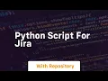 python script for jira