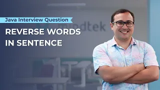Reverse Words in sentence - Java Interview Question